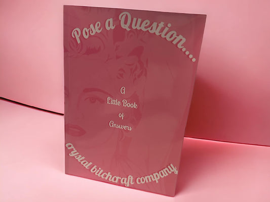 Pose A Question…A little Book of Answers